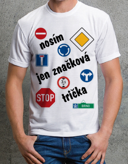 nosím jen značková trička
