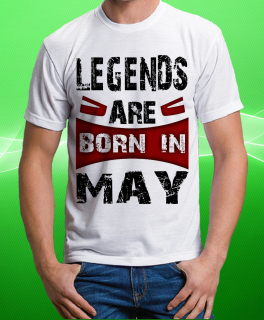tričko legendy se rodí v květnu